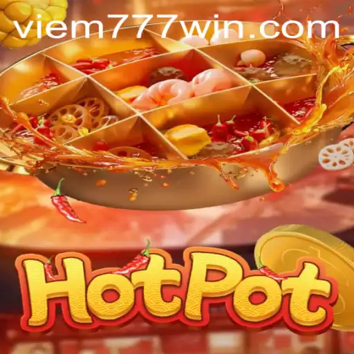 Exploring the Exciting World of Hotpot: A Comprehensive Guide